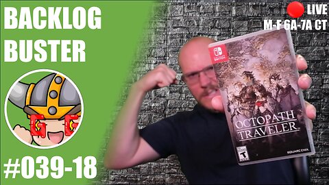 [Switch] Backlog Buster #39-018 | Octopath Traveler