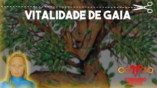 Como está a Vitalidade de Gaia?