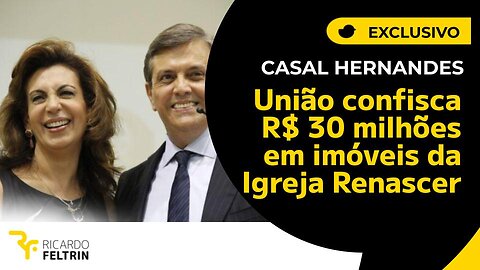 União confisca e leiloa imóvel de R4 30 mi da Renascer