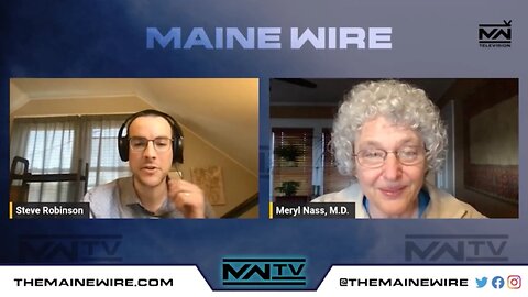 The Dr. Meryl Nass Interview – Maine Wire TV