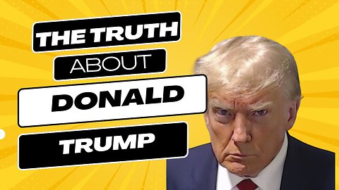 The Truth About Donald Trump✨👁️