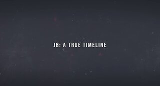 J6: A True Timeline Preview
