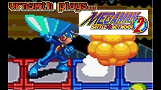 [Veteran] [Gaming] Megaman Battle Network 2 (GBA) | Episode 6 | Let's beat every Megaman game