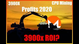 My CPU Mining Profits So Far / Ryzen 3900x CPU XMR Crypto Mining