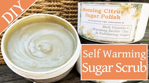 DIY Self Warming Sugar Polish ~ Facial Scrub ~ Zeolite & Vitamin C