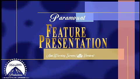 Paramount Feature Presentation and Warning Screens (My version)