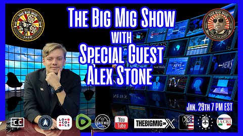 THE BIG MIG SHOW W/ SPECIAL GUEST ALEX STONE