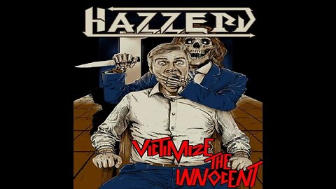 Hazzerd - Victimize the Innocent EP