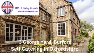 Self Catering in Burford, Oxfordshire - 3 George Yard