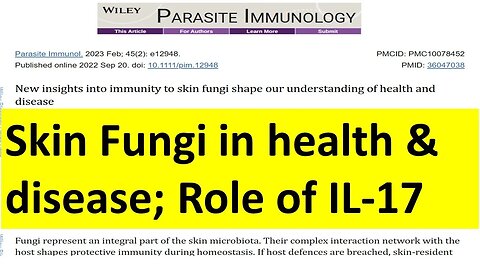 Skin Fungi in health & disease; Role of IL 17 (INTRODUCTION)