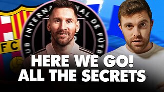 🚨🤯 MESSI HERE WE GO! WHY NOT BARÇA? AL HILAL, MLS, MIAMI, ALL SECRETS