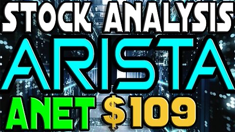 Stock Analysis | Arista Networks, Inc. (ANET) | GOOD BUT...