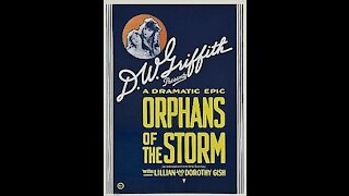 Orphans of the Storm (1921) | Directed by D. W. Griffith - Full Movie