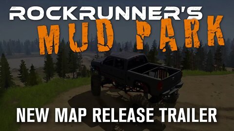 ROCKRUNNER'S MUD PARK TRAILER | NEW SPINTIRES MUDRUNNER MUDDING MAP FROM ROCKRUNNER GAMING!