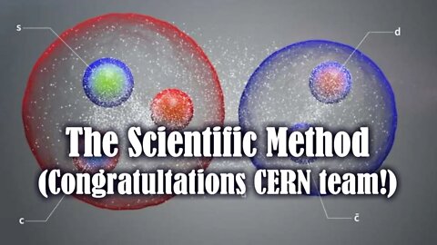 The Scientific Method - A Song for CERN