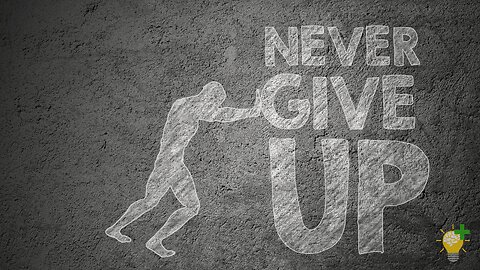 NEVER GIVE UP (Motivational Video)