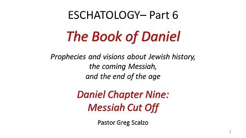 1/15/23 Eschatology #6: Messiah Cut Off