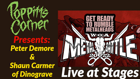 Poppitt's Corner Presents: Live at Stages Wacken Battle with "Dinograve"