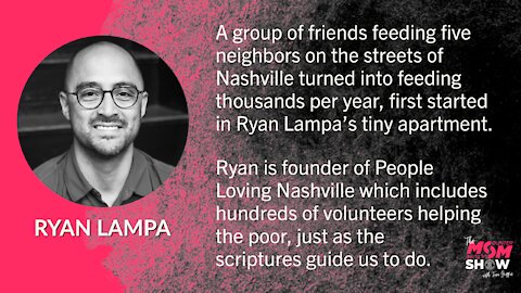 How Two Homeless Men Changed Ryan Lampa’s Heart and Mission