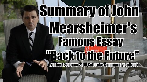 Summary of John Mearsheimer's Famous Essay "Back to the Future"