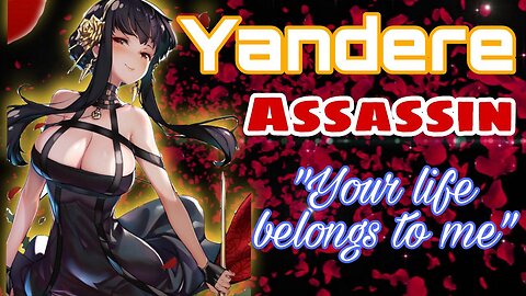 Yandere Assassin ASMR Roleplay