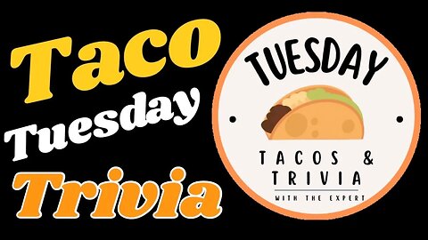 The White Rabbit Presents: Taco Tuesday Trivia!
