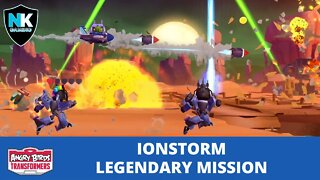 Angry Birds Transformers 2.0 - Legendary Mission - Ionstorm