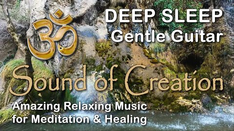 🎧 Sound Of Creation • Deep Sleep (22) • Falls • Soothing Relaxing Music for Meditation and Healing
