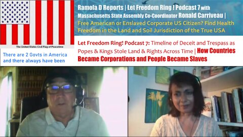Let Freedom Ring! Podcast 7 with Mass State Assembly: Two Governments, Citizenships, Jurisdictions