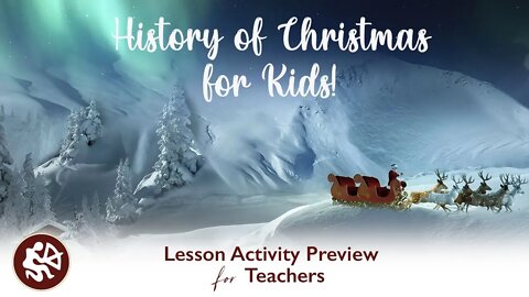 History of Christmas for Kids | Fun Teaching Activity for Elementary Students.