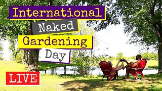 🔴 International Naked Gardening Day | Coffee with The Nakid Gardeners