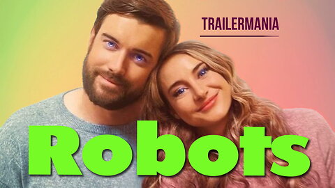 Robots (2023) - TrailerMania