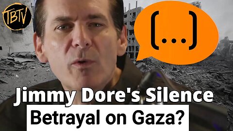 Jimmy Dore's Shocking Silence on Gaza