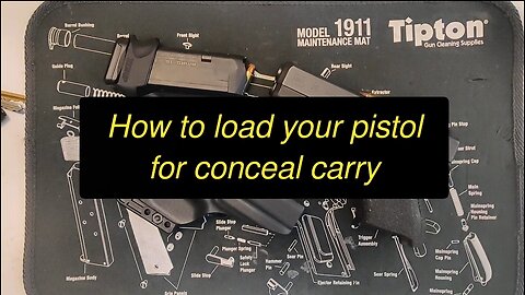 How to load your pistol for conceal carry