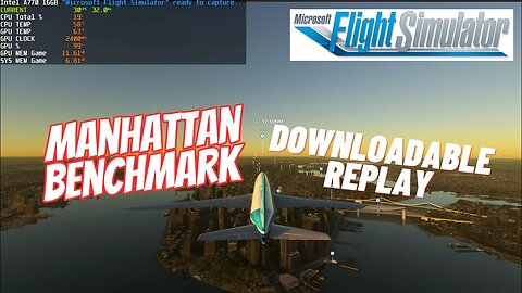 Microsoft Flight Simulator 2020 Downloadable Benchmark Replay