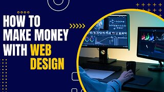 7 Tips for Making Money with Web Design | START EARNING TODAY