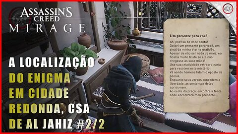 AC Mirage, A localização do enigma em cidade Redonda, Casa de Al Jahiz #2/2 | Super-Dica
