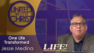 "One Life Transformed" - Jesse Medina (united 10 9 23 )