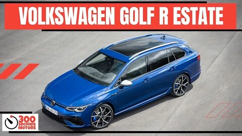 VOLKSWAGEN GOLF R ESTATE more power, more driving dynamics, more emotions, more space