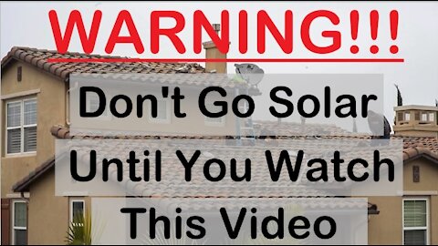 Warning Don’t Go Solar Until You Watch This Video - Is Solar Cheaper?
