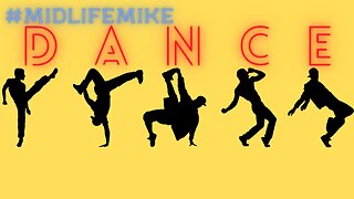 Dance Dance #midlifemike 2