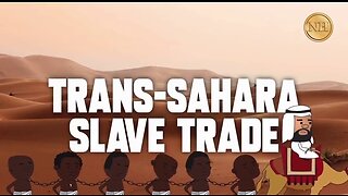 The Trans-Sahara Slave Trade took far more Slaves and way more brutal than Western Slavery! 👳⛓️👨🏿