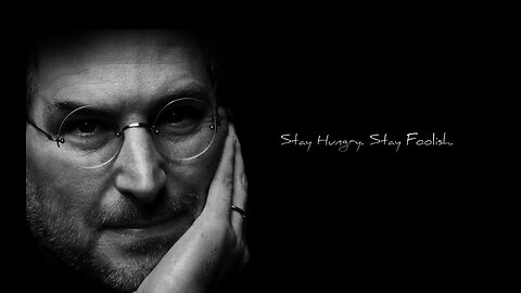 STAY HUNGRY STAY FOOLISH BY STEVE JOBS - Best Motivational Video