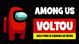 Among Us - A volta dos que não foram