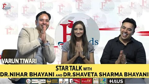 Varun Tiwari | Star Talk with Dr.Nihar Bhayani and Dr.Shaveta Sharma Bhayani