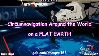 Circumnavigation Around the World on a FLAT EARTH