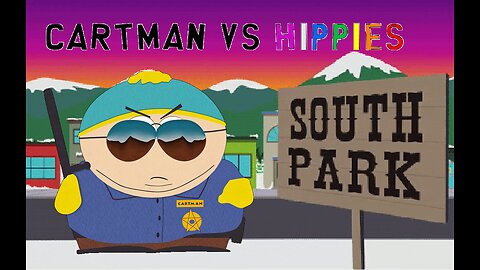 Cartman vs Hippies