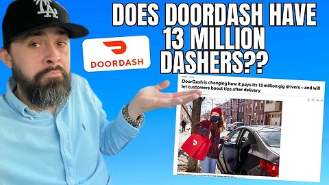 Does DoorDash Really Have 13 MILLION Dashers? Fact Check: False!
