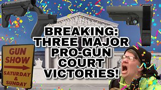 Huge News: THREE Major 2nd Amendment Court Victories!