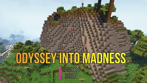 Minecraft: Odyssey into Madness (Episode 1: Rerun)